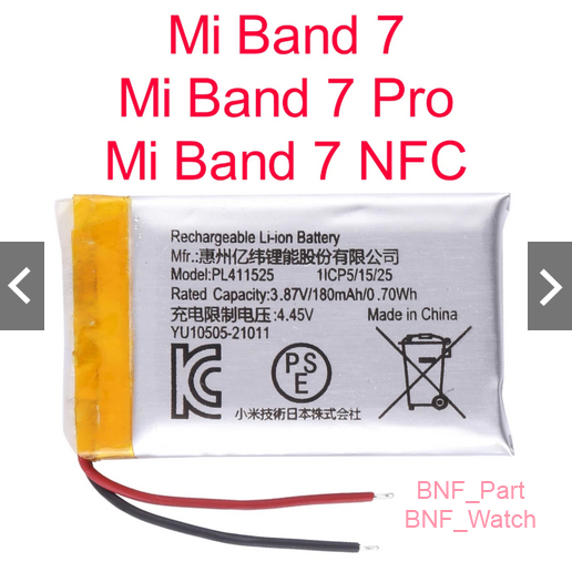 Baterai Xiaomi Mi Band 7 / Mi Band 7 Pro / Mi Band 7 NFC / 180mAh / PL411525