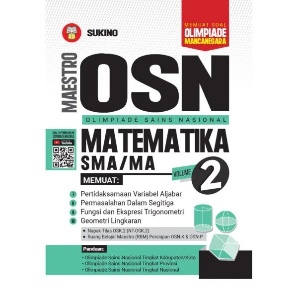BUKU MAESTRO OSN (OLIMPIADE SAINS NASIONAL) MATEMATIKA SMA/MA VOLUME 2 SUKINO SUPARMIN