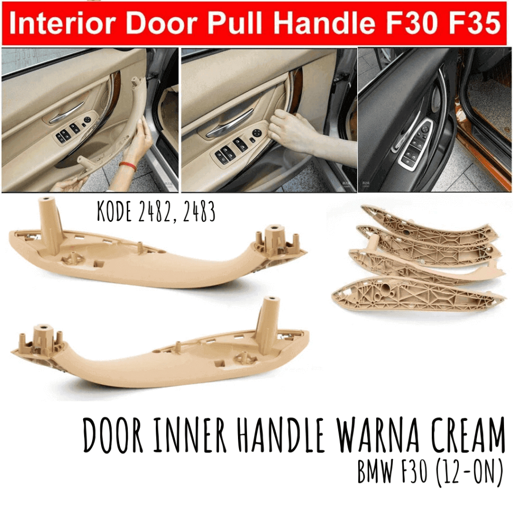 Door Inner Handle F30 Cream Bagian Depan