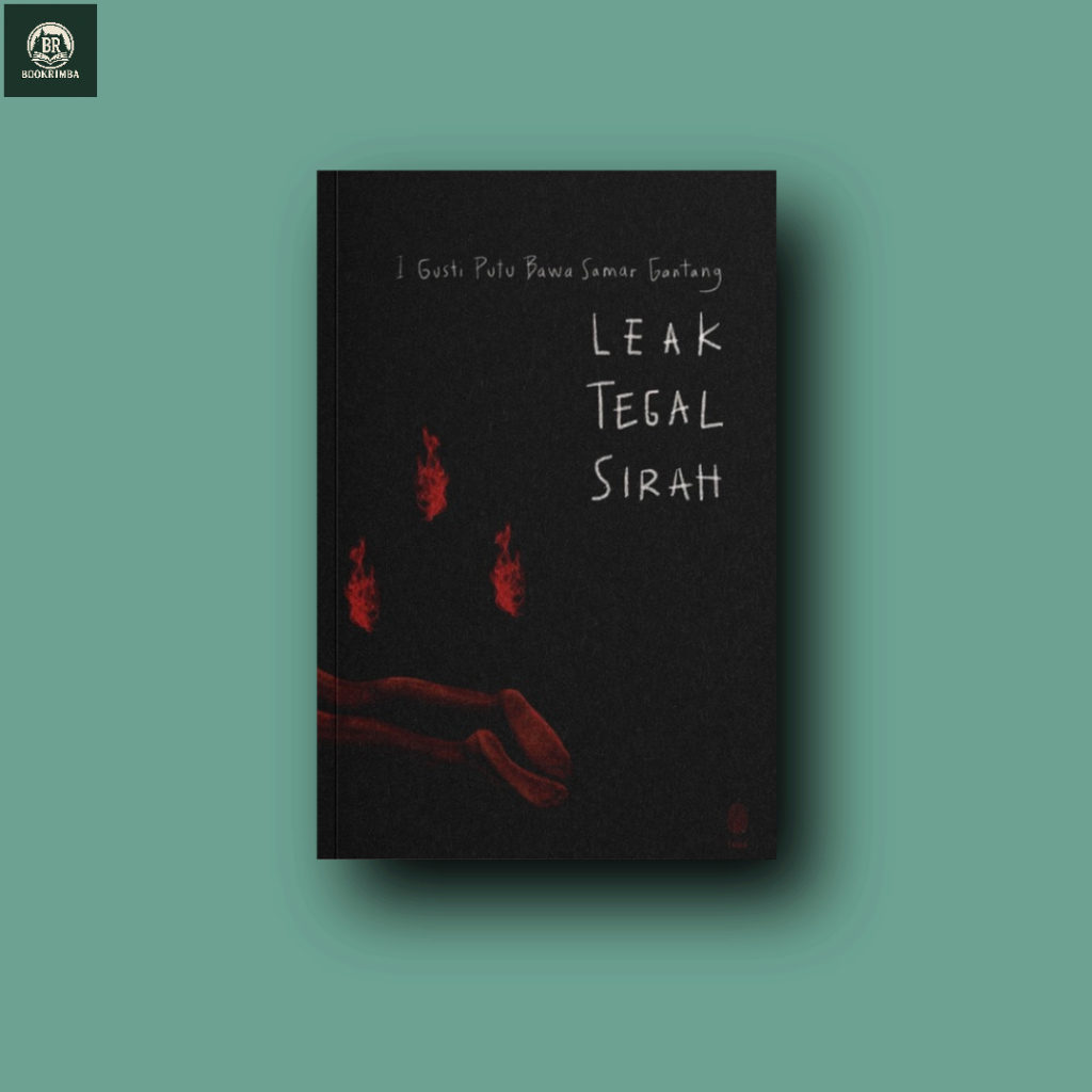 Leak Tegal Sirah – I Gusti Putu Bawa Samar Gantang