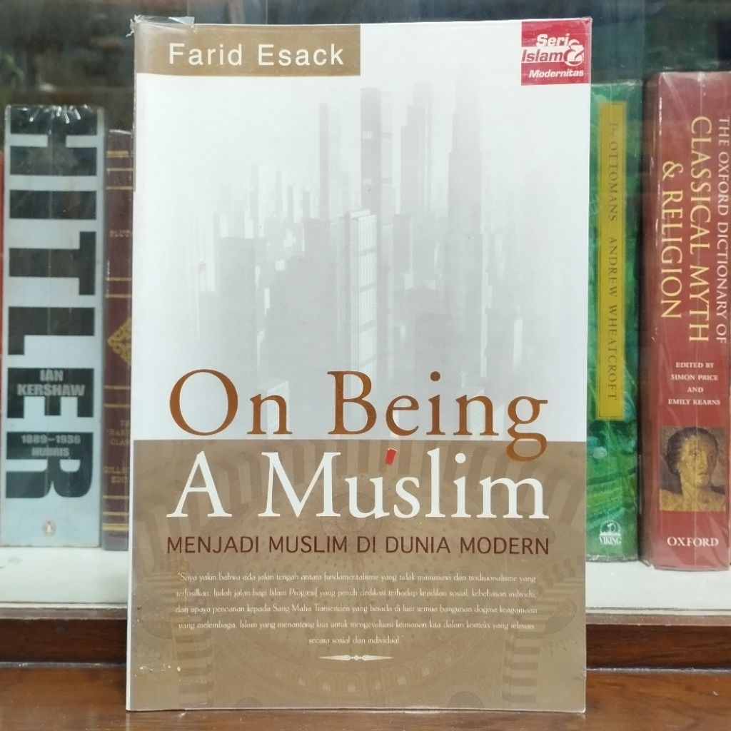On Being A Muslim Menjadi Muslim di Dunia Modern - Farid Esack