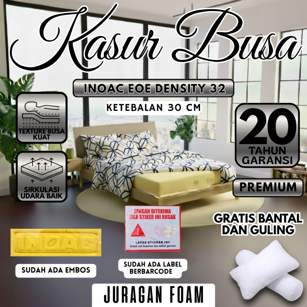 Kasur Busa Super Premium Inoac Eoe Density 32 Tebal 30 cm Tersedia Semua Ukuran Garansi 20 Tahun