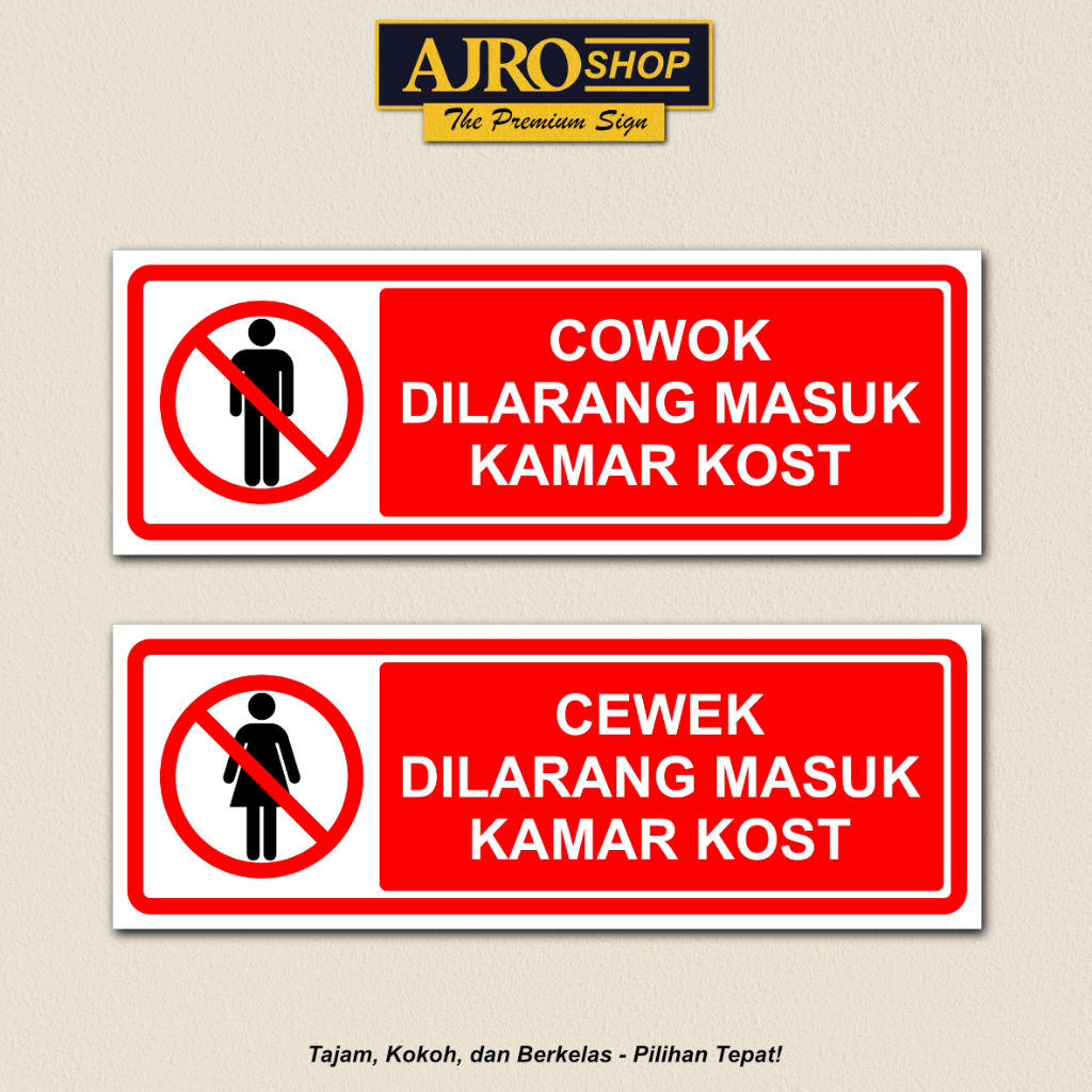 Cowok / Cewek Dilarang Masuk Kamar Kost - Akrilik / Stiker Vinyl