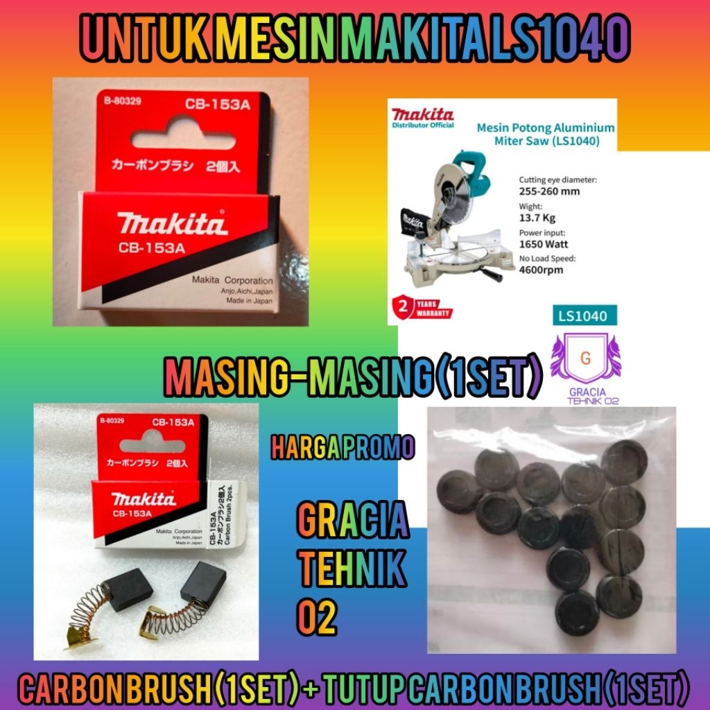 SET CARBON BRUSH LS1040 DAN TUTUP CARBON BRUSH LS1040 UNTUK MESIN MAKITA LS1040
