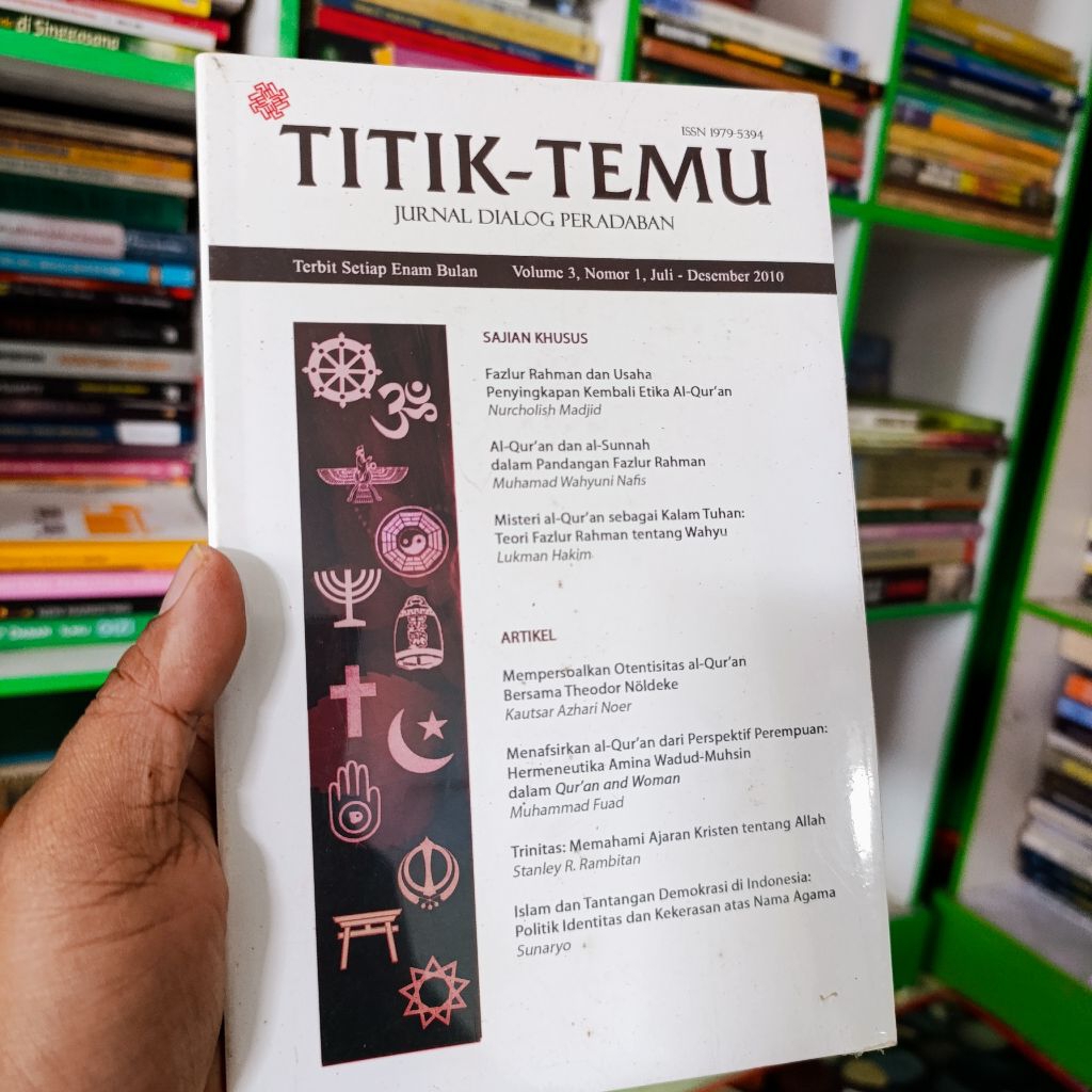 jurnal titik temu vol. 1 nomor 1 Juli - Desember 2010 Nurcholish Madjid dkk