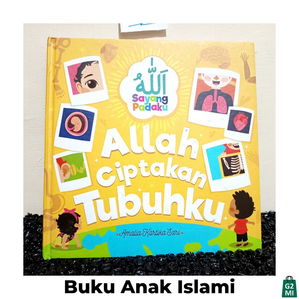 Preloved Seri Allah Sayang Padaku Allah Ciptakan Tubuhku Full Color Buku Anak Bergambar Baby Stories