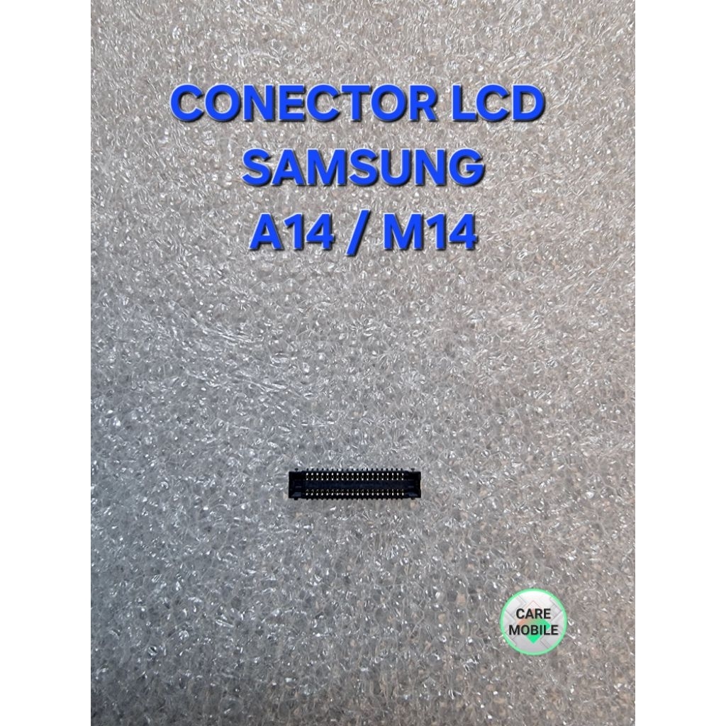 CONECTOR LCD SAMSUNG A14 / M14