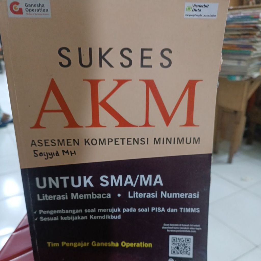 SUKSES AKM UNTUK SMA LITERASI MEMBACA DAN LITERASI NUMERASI KURIKULUM MERDEKA