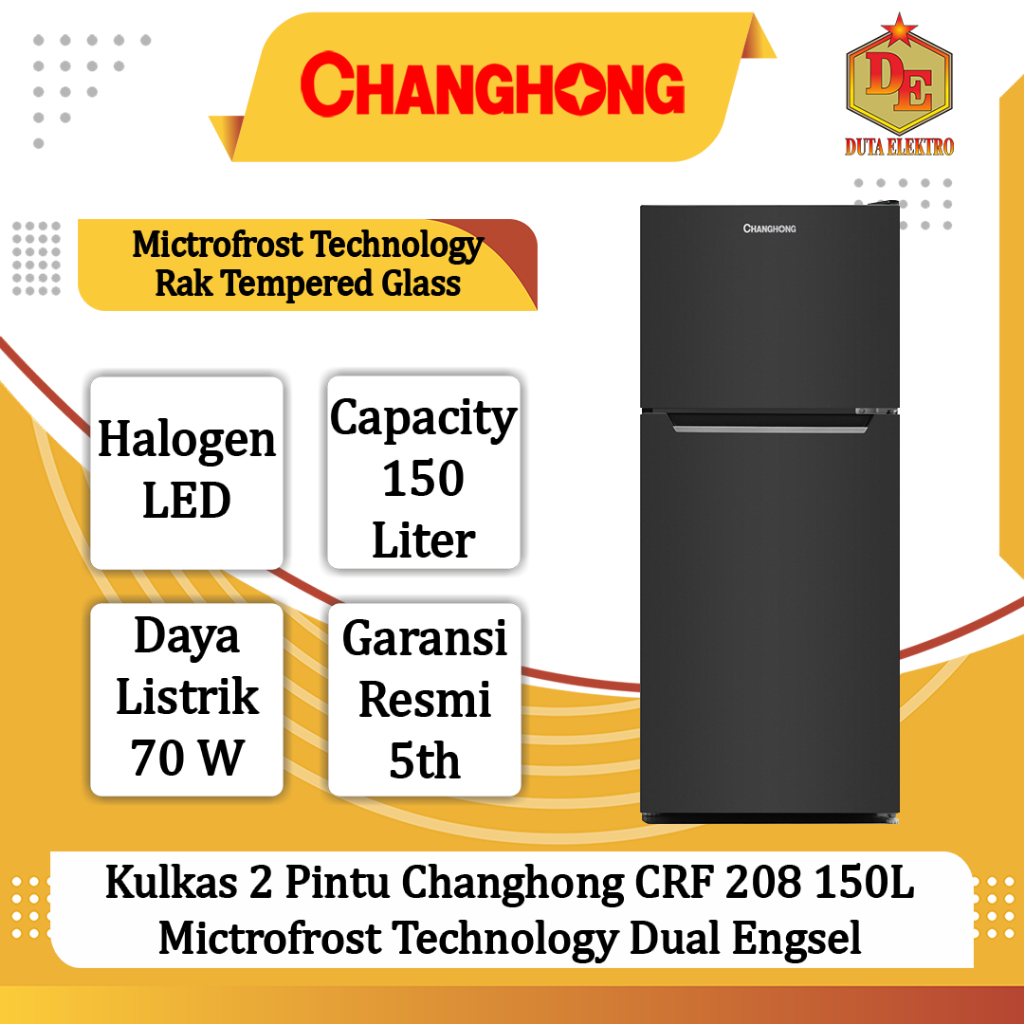 Kulkas 2 Pintu Changhong CRF 208