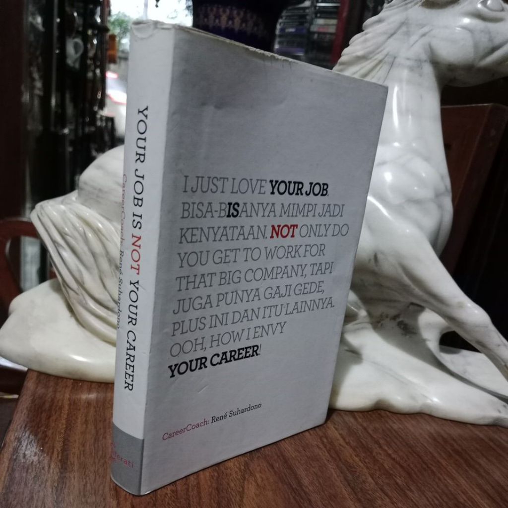 YOUR JOB IS NOT YOUR CAREER