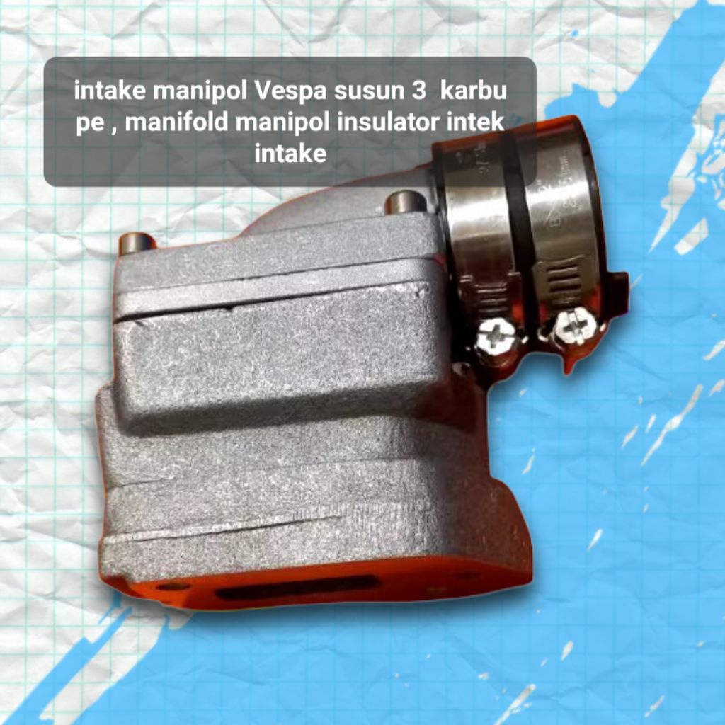 intake manifold Vespa susun 3  karbu pe , manifold manipol insulator intek intake