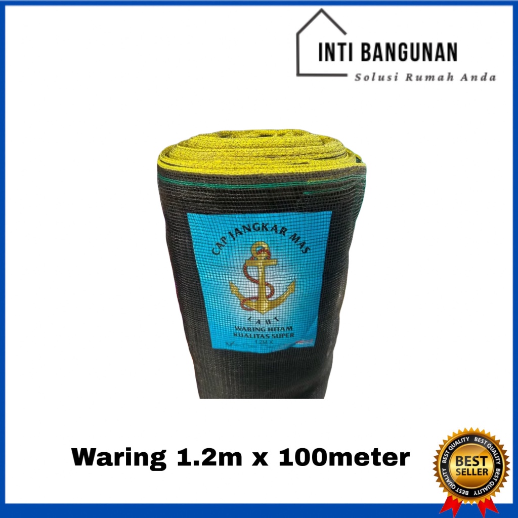 Jaring Waring Cap Jangkar Mas 100m 100 Meter Lebar 120cm 1.2Meter 1 Roll Jaring Keramba Ikan Jaring 