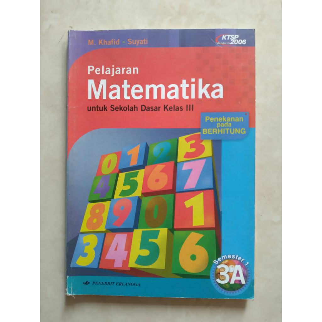 Preloved Buku Paket Matematika SD/MI Kelas 3 Semester 1 Penerbit Erlangga Kurikulum KTSP 2006