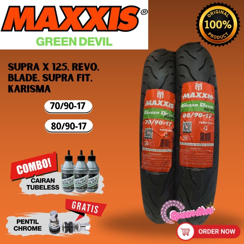 Ban Motor Ring 17 Green Devil Maxxis Paketan Tubeless 70/90-17 & 80/90-17 Motor Supra x 125 Revo Bla