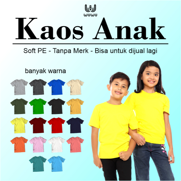 [LANGSUNG DARI PABRIK] kaos polos anak Soft PE Premium Lightweight/ kaos oblong polos anak