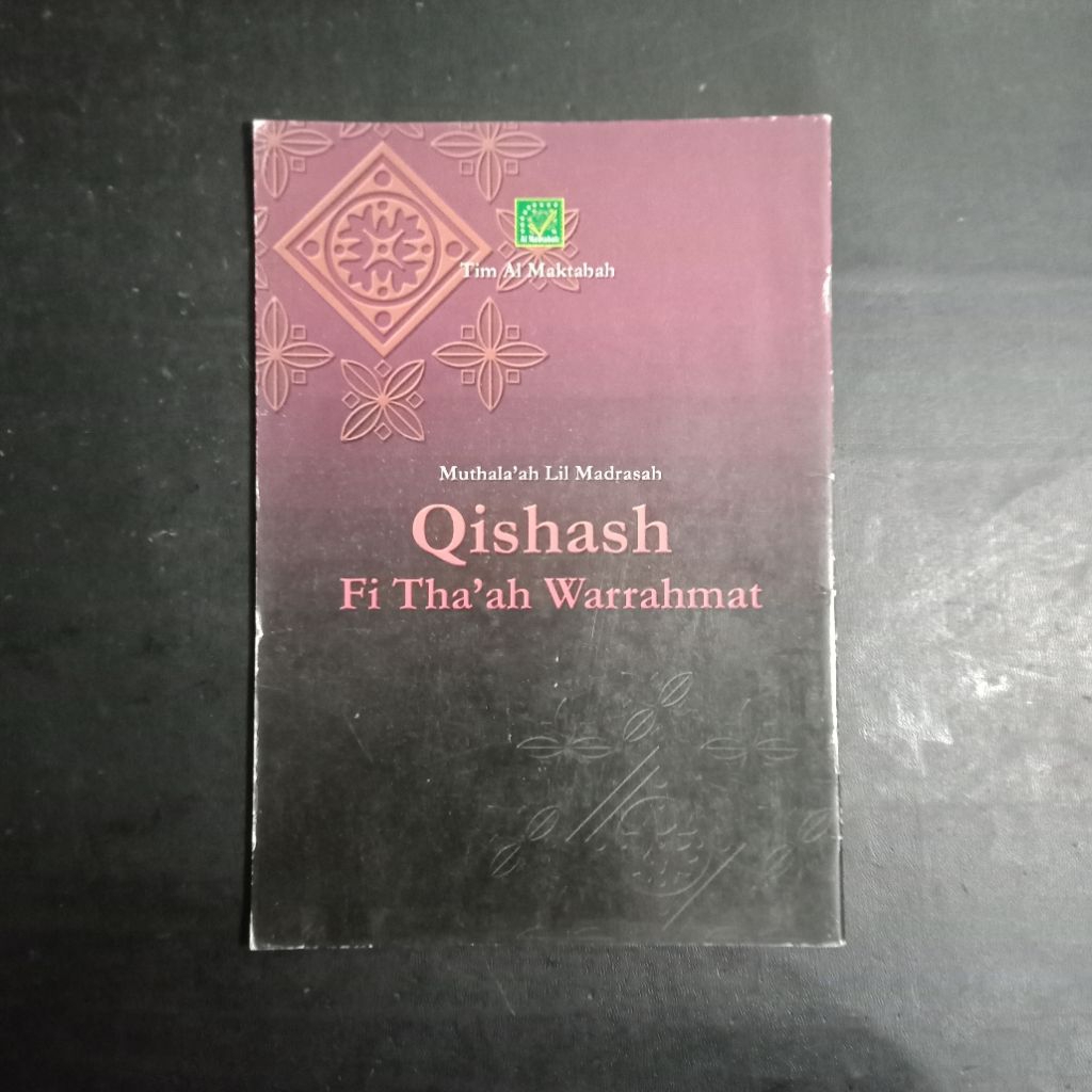 Muthala'ah Lil Madrasah: Qishash Fi Tha'ah Warrahmat - Tim Al Maktabah