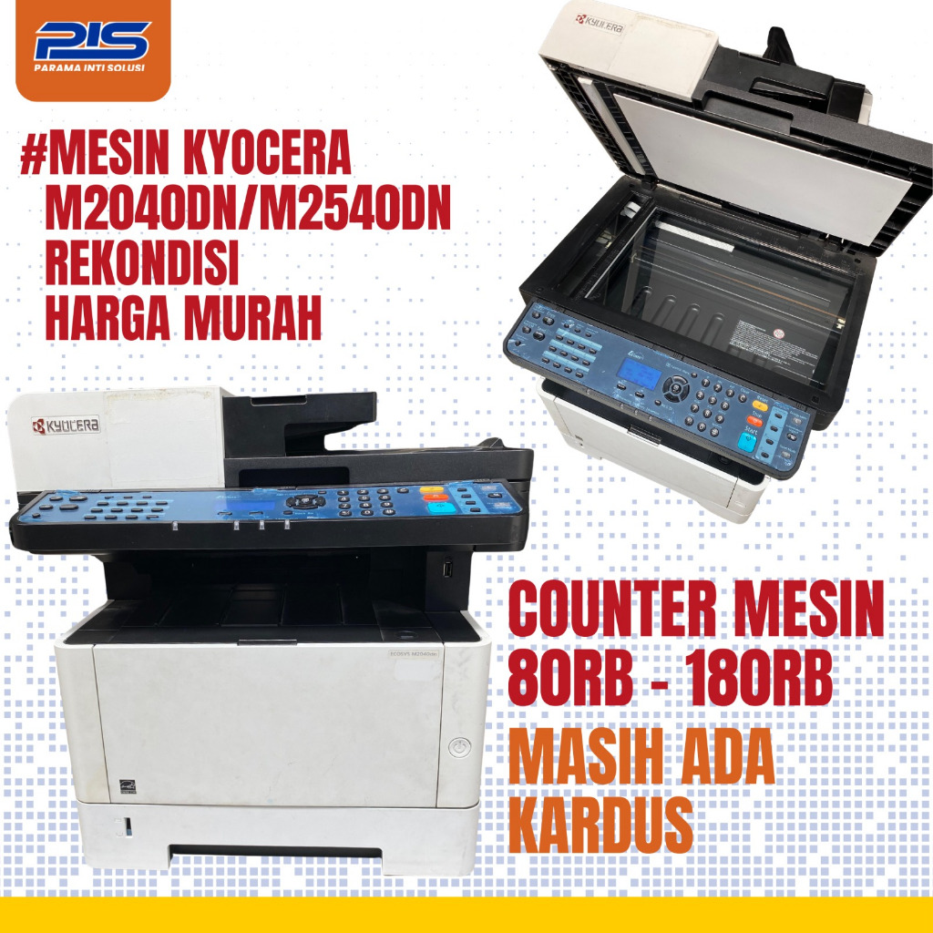 (REKONDISI/SECOND) KYOCERA M2040DN/M2540DN MESIN FOTOCOPY