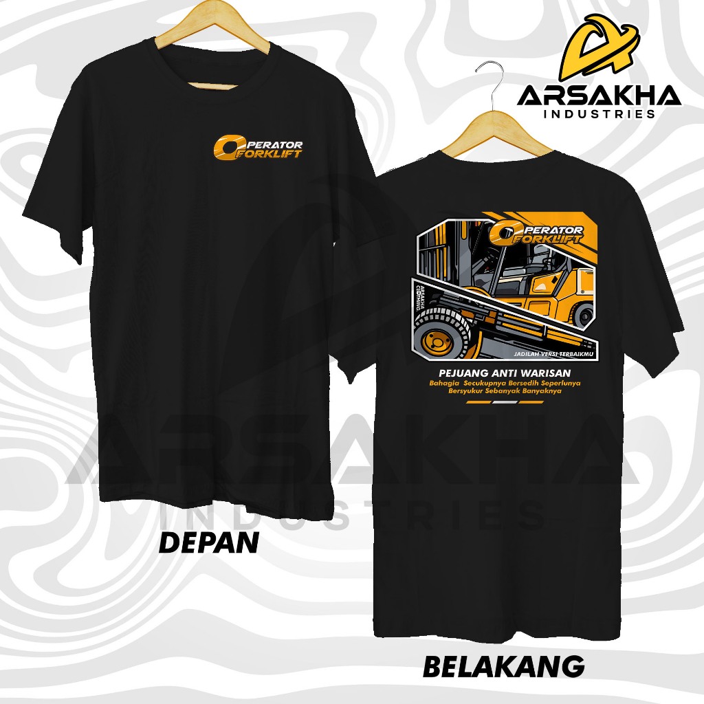 Kaos Operator Forklift Modern Style Baju Distro by Arsakha Industries