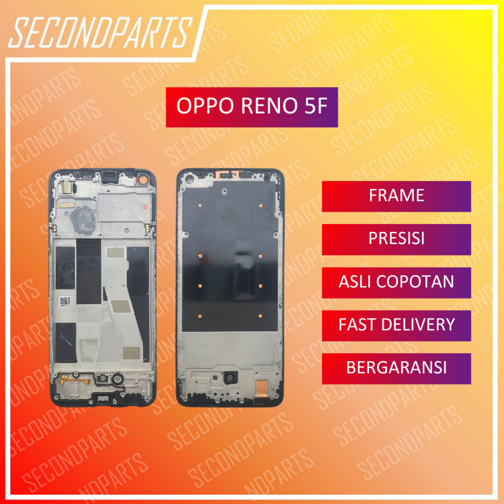 FRAME RANGKA TULANGAN LCD FOR OPPO RENO 5F ORIGINAL COPOTAN