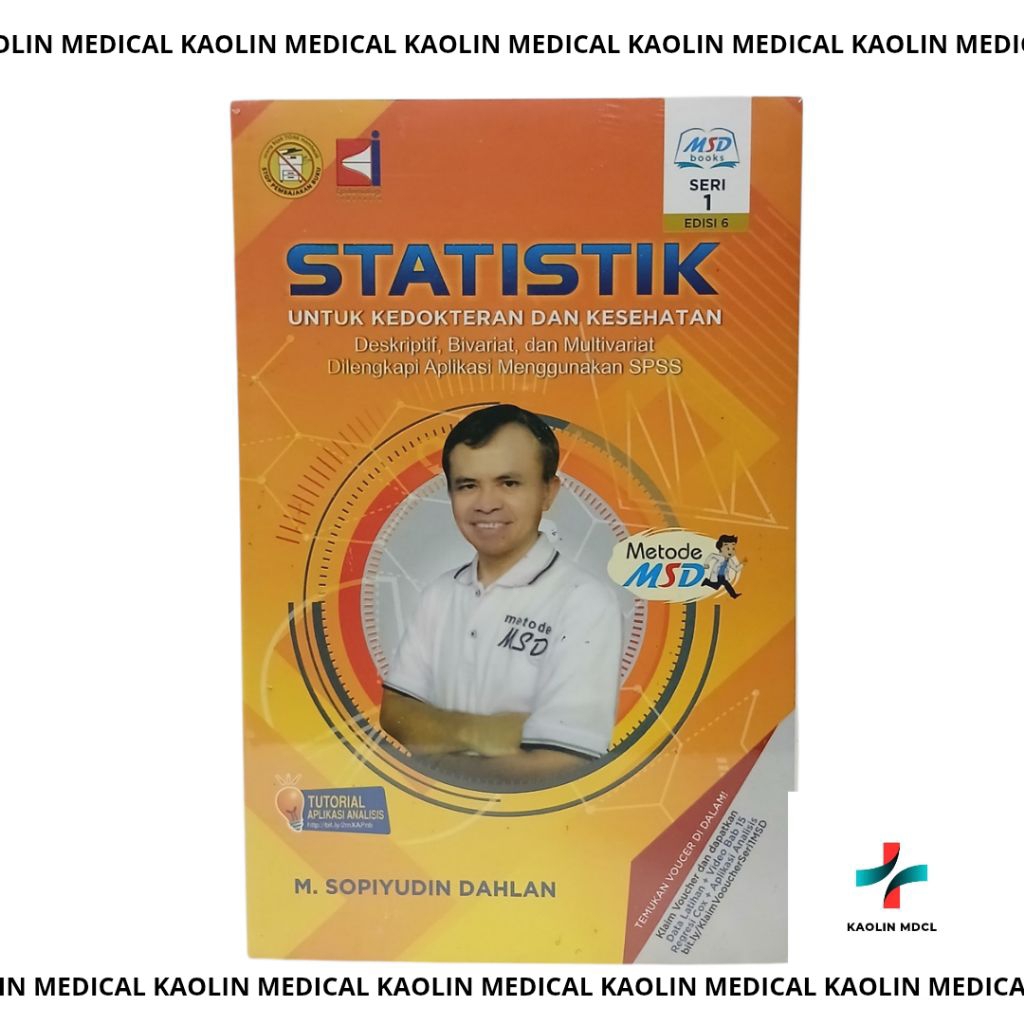 BUKU STATISTIK UNTUK KEDOKTERAN DAN KESEHATAN SOPIYUDIN DAHLAN.