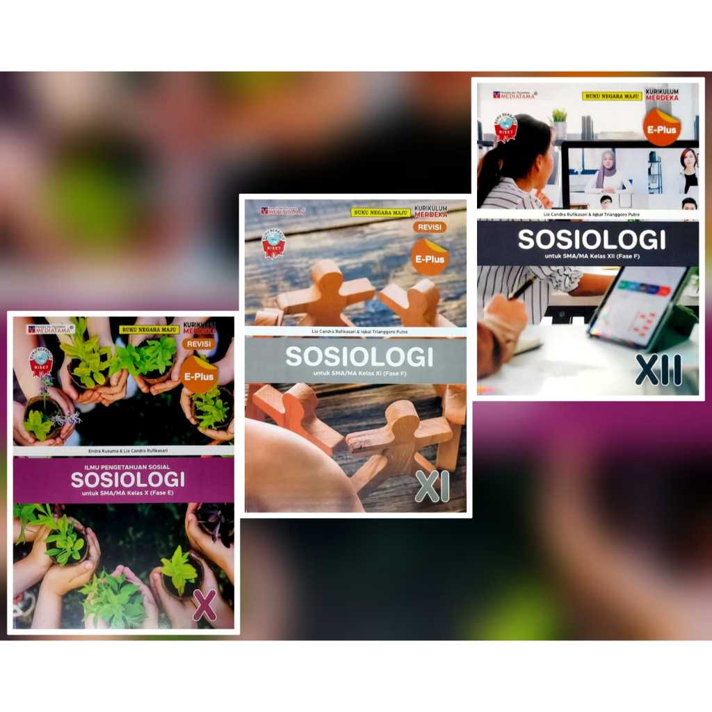 Mediatama Buku Seri E-Plus Sosiologi Untuk SMA/MA Kelas 10-12 Kurikulum Merdeka