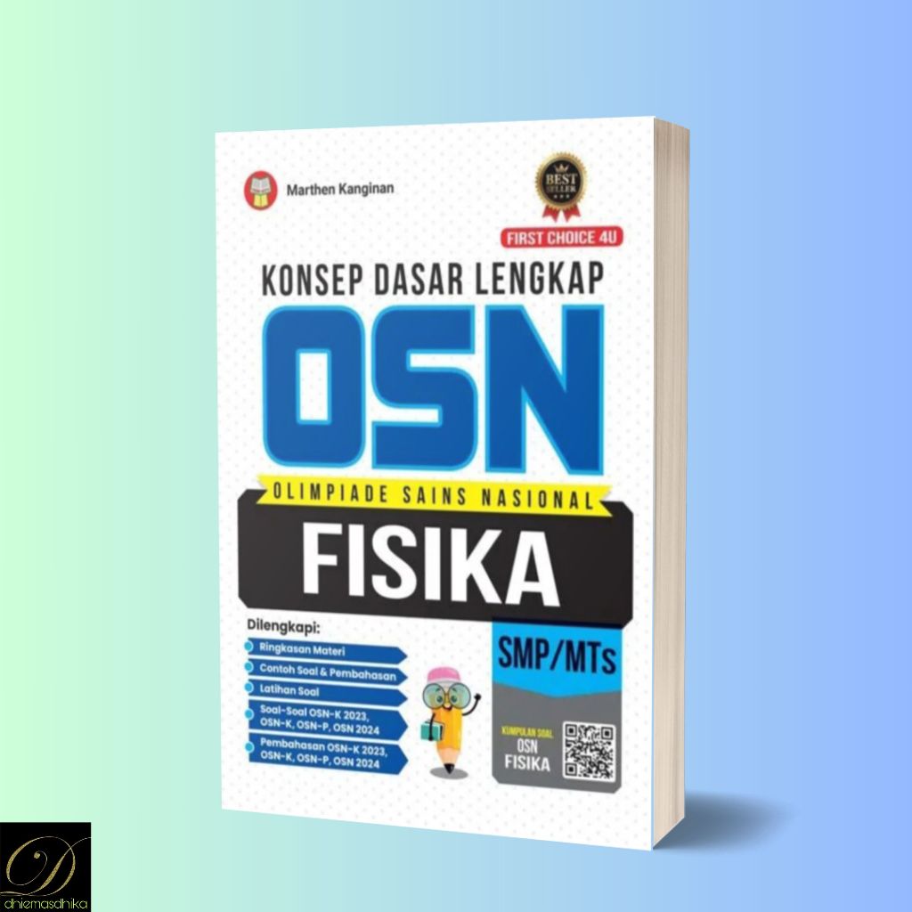 Buku Konsep Dasar Lengkap OSN Fisika untuk SMP/MTs