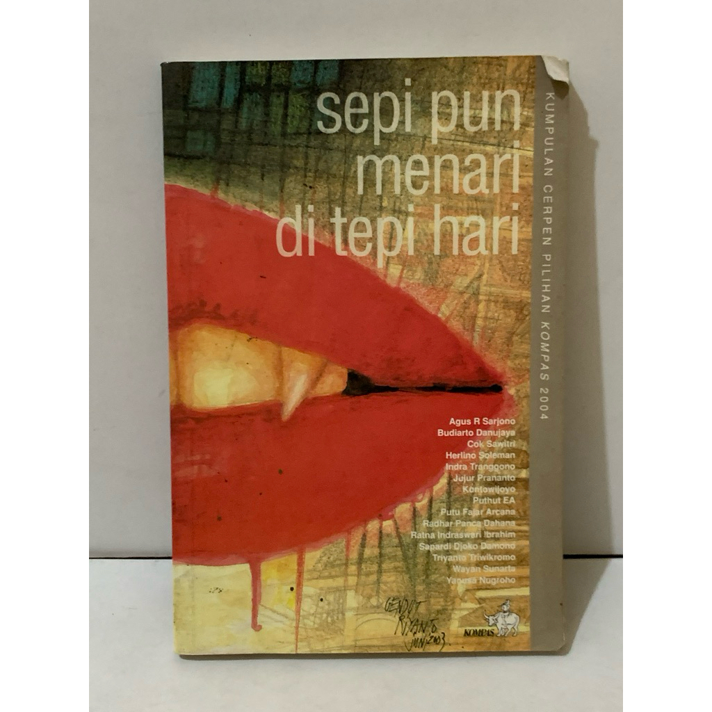 BUKU CERPEN - SEPI PUN MENARI DI TEPI HARI