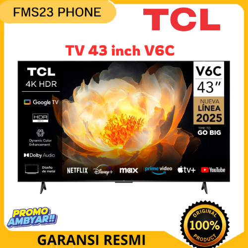 TCL AI 4K Google TV 43 inch V6C - MEMC - HDR 10 - HVA Panel - Dolby Audio - Google Play/Netflix/Yout