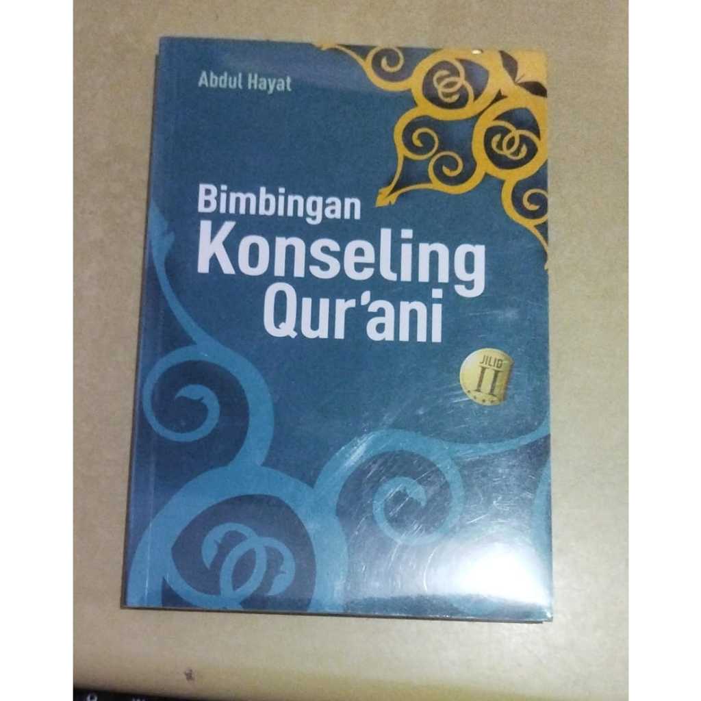 BUKU ORIGINAL Bimbingan Konseling Qur'an Jilid II Abdul Hayat / PUSTAKA PESANTREN