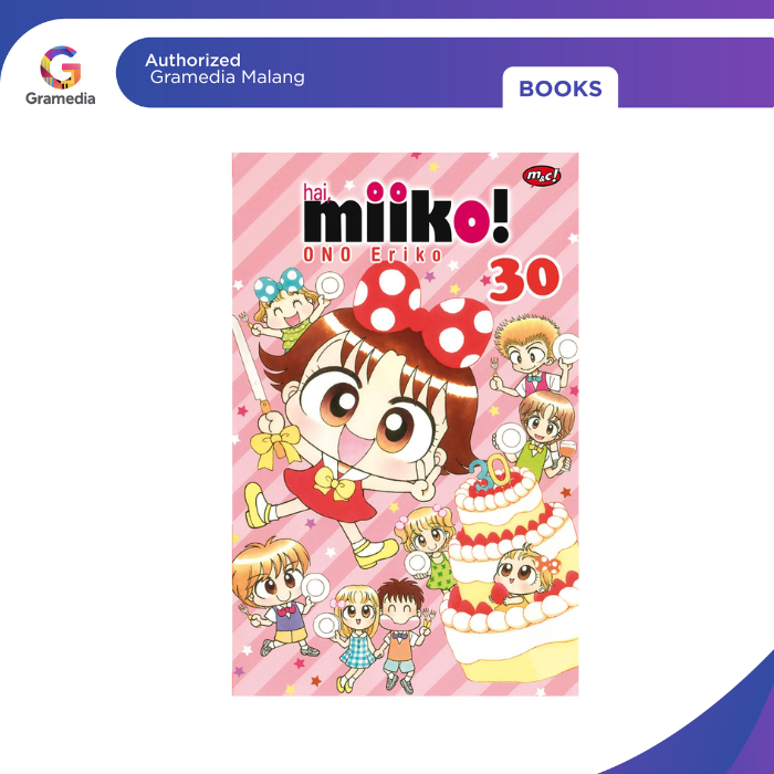 Gramedia Malang - Komik Hai, Miiko 30