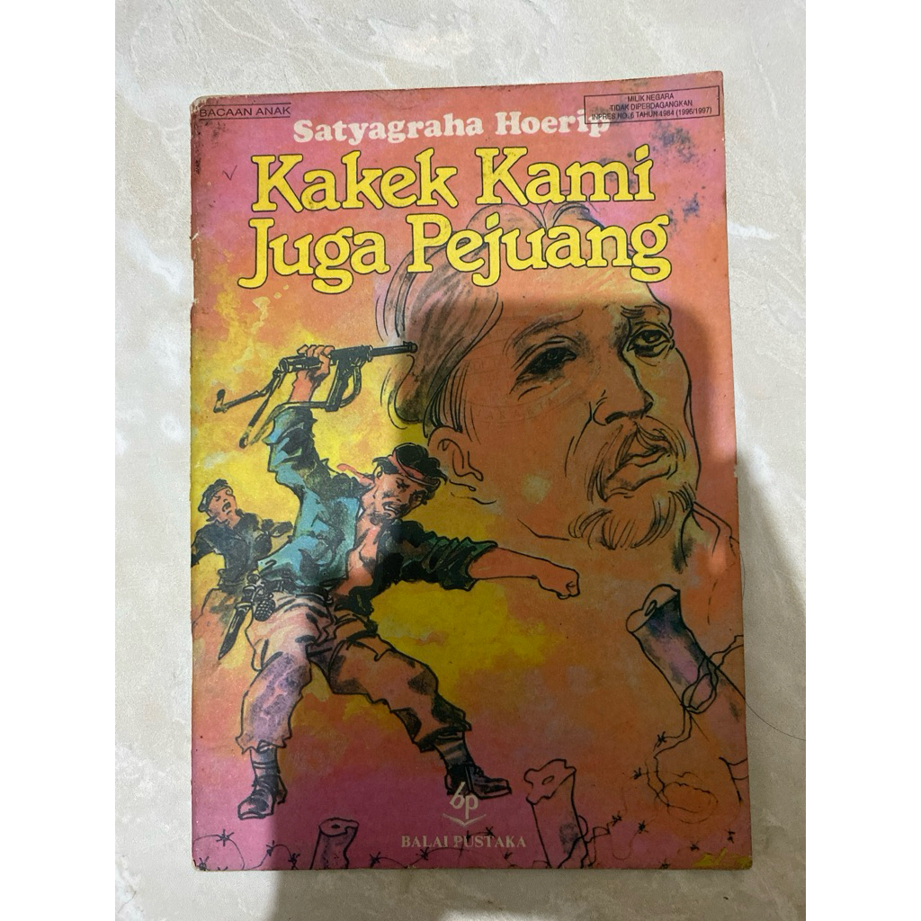 KAKEK KAMI JUGA PEJUANG BACAAN ANAK
