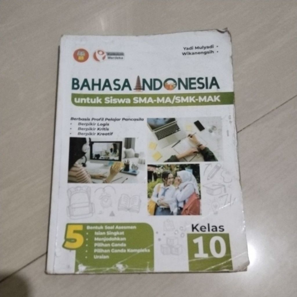 BUKU ORI BUKU BAHASA INDONESIA SMA/SMK KELAS X/1/10 PENERBIT YRAMA WIDYA KURIKULUM MERDEKA