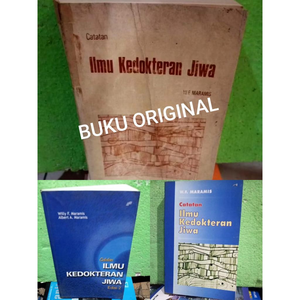 Catatan ILMU Kedokteran jiwa ( ORIGINAL ) W F MARAMIS