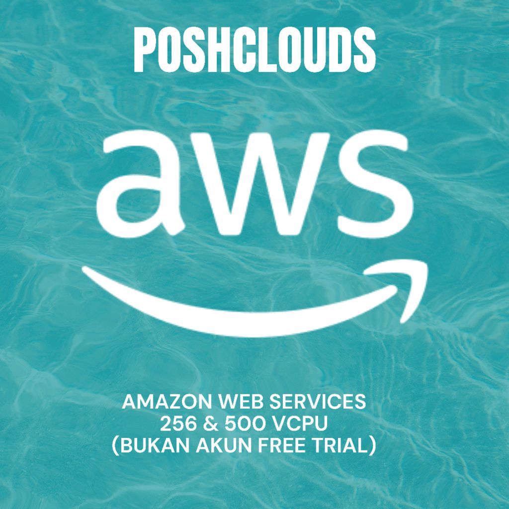 AKUN PANEL AMAZON WEB SERVICES / AWS / VCPUS BESAR