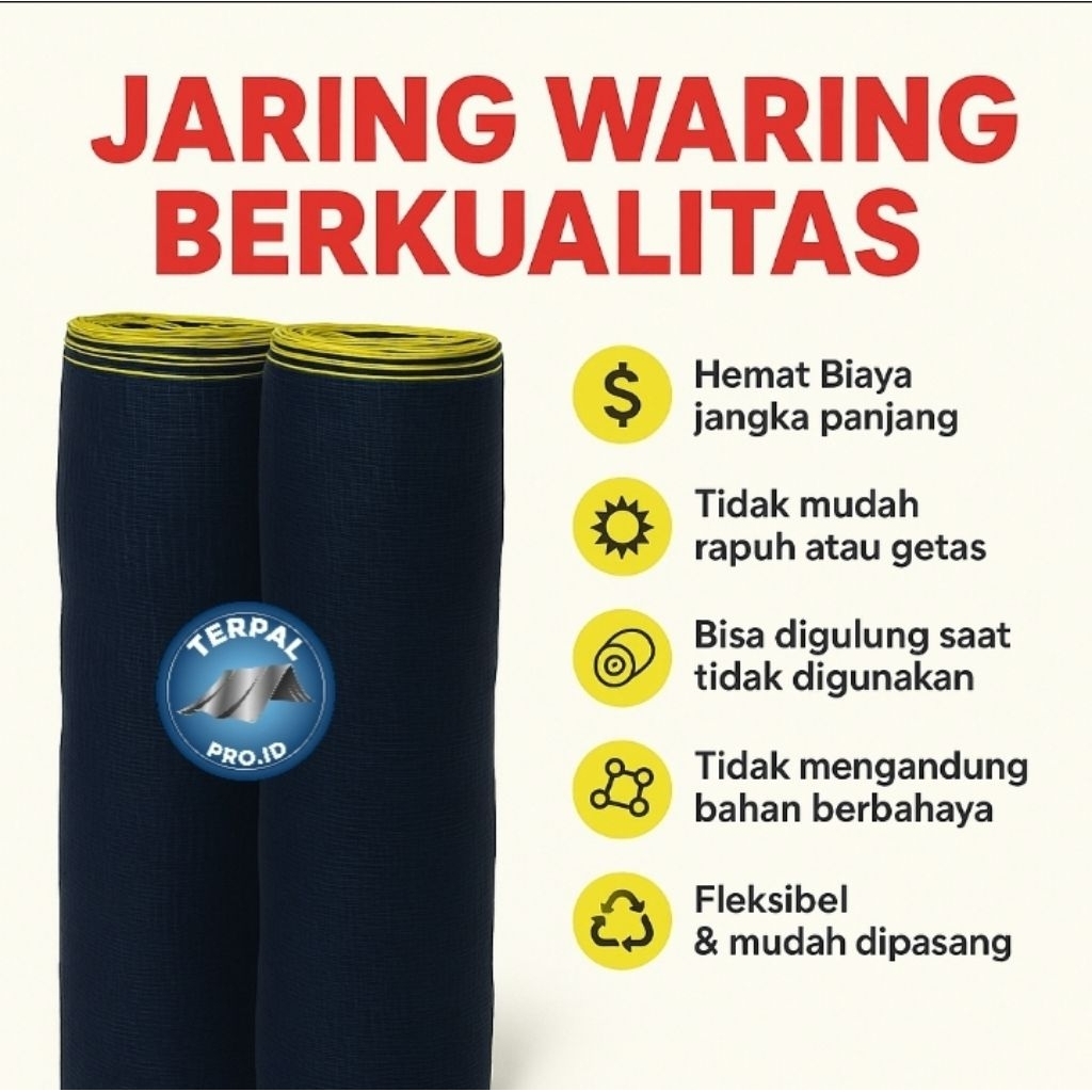 TERPAL PRO.ID - Waring 1 Roll 100 Meter| Waring 1 Roll 50 Meter|Waring 1 Roll 25 Meter | Bahan Awet