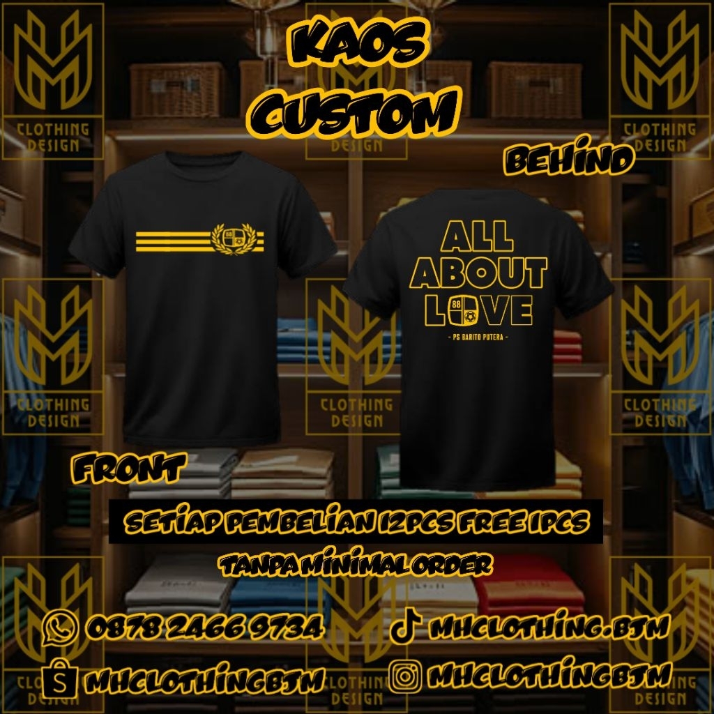 KAOS BARITO PUTERA ALL ABOUT LOVE BARITO MANIA