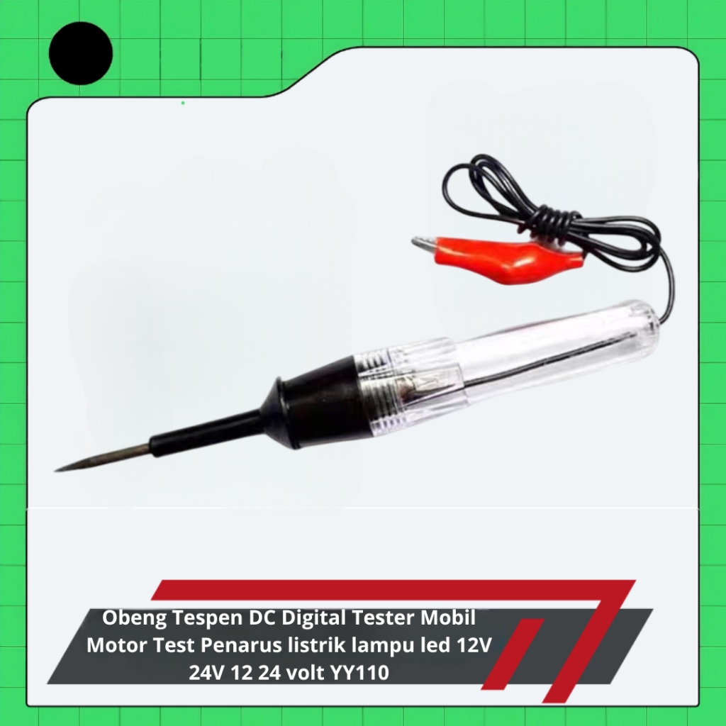 Obeng Tespen DC Digital Tester Mobil Motor Test Penarus listrik lampu led 12V 24V 12 24 volt YY110