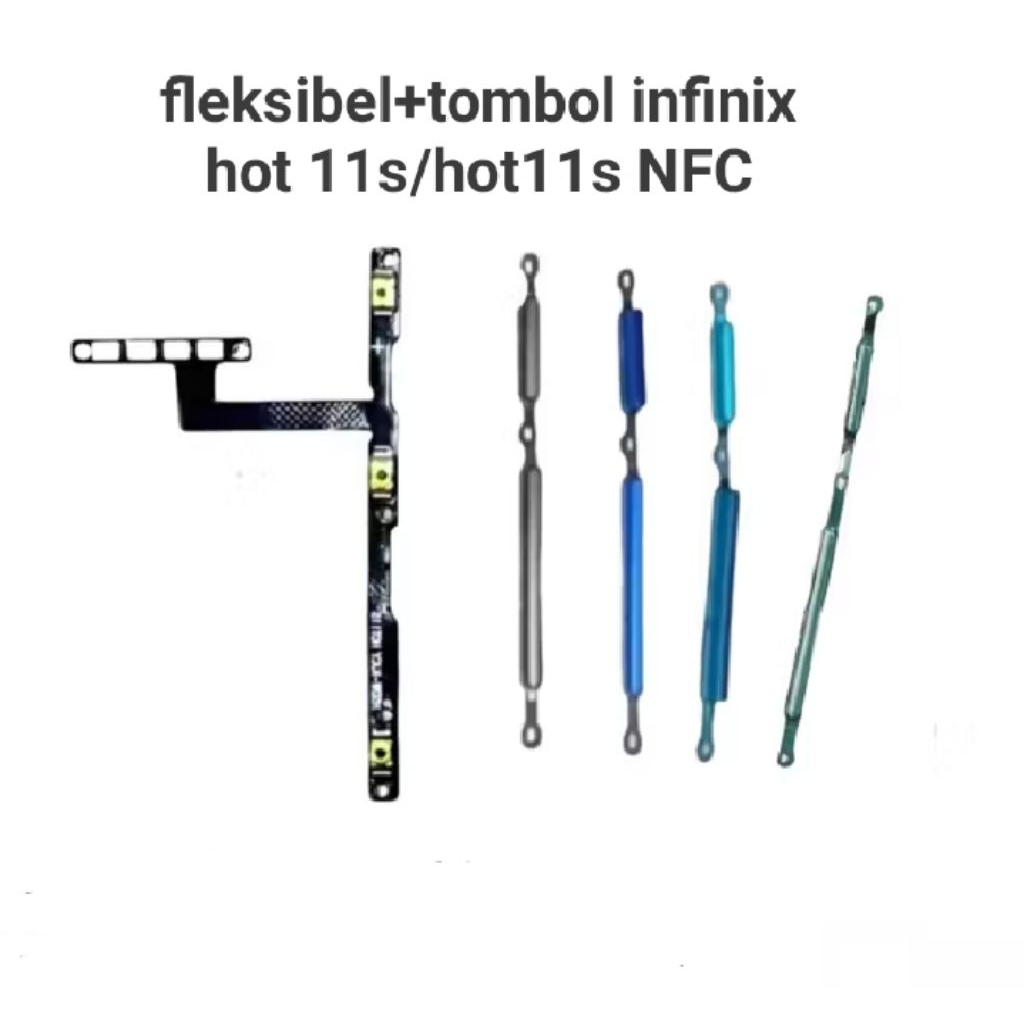 fleksibel+tombol on off volume infinix hot 11s/hot 11s NFC original