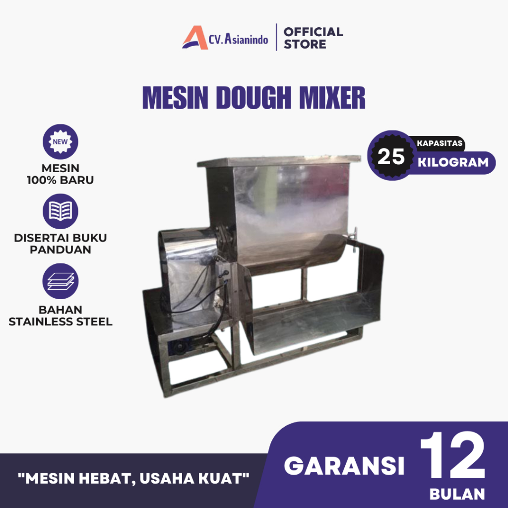 Mesin Dough Mixer Pengaduk Adonan Roti/Tepung Kapasitas 25 Kg CV Asianindo
