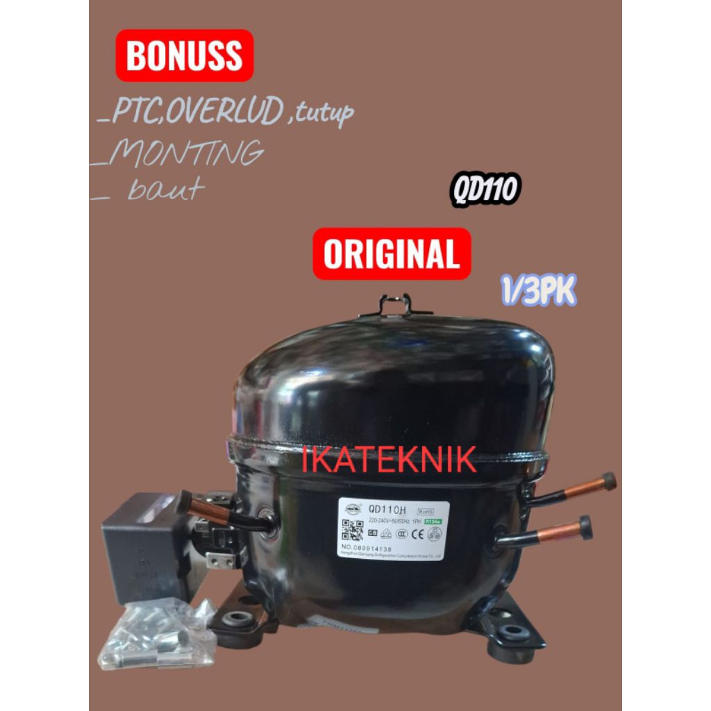 Kompresor kulkas 1 pintu 1/3 pk Model QD110H