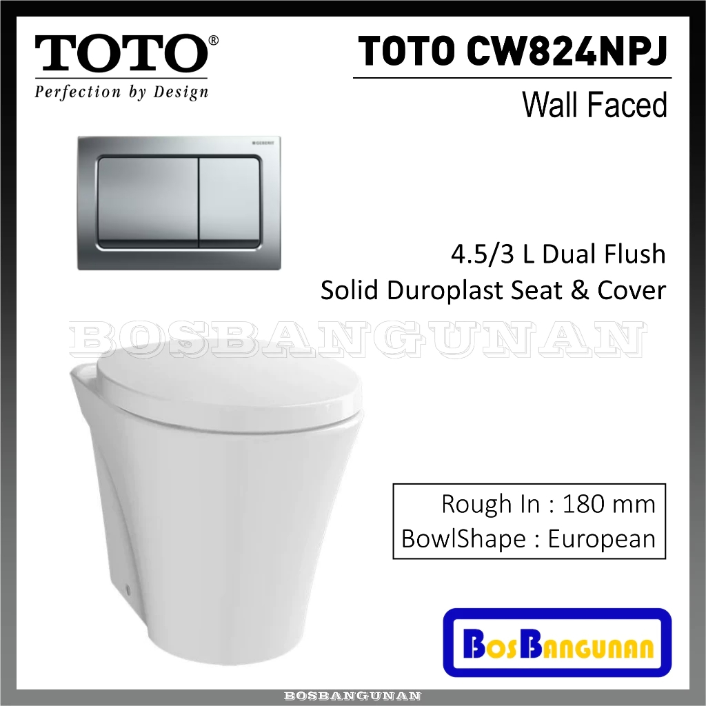 Kloset Duduk TOTO CW824NPJ / TOTO CW 824 NPJ Wall Faced Closet 4.5 / 3 L Dual Flush / Closet TOTO