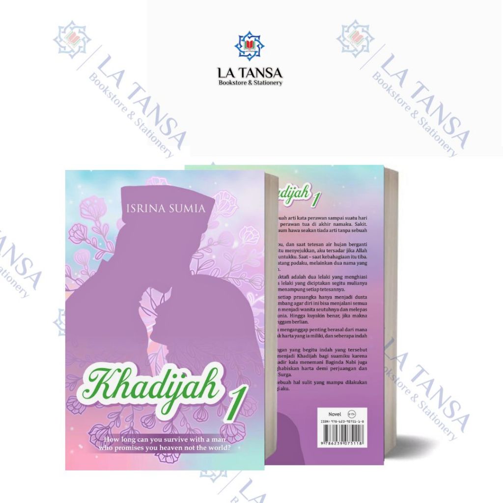 Novel KHADIJAH 1 (ISRINA SUMIA)