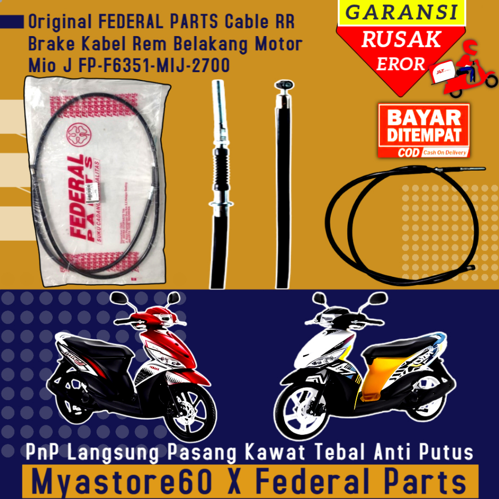 ORIGINAL FEDERAL PARTS Cable RR Brake Kabel Rem Belakang Sepeda Motor Mio J FP-F6351-MIJ-2700