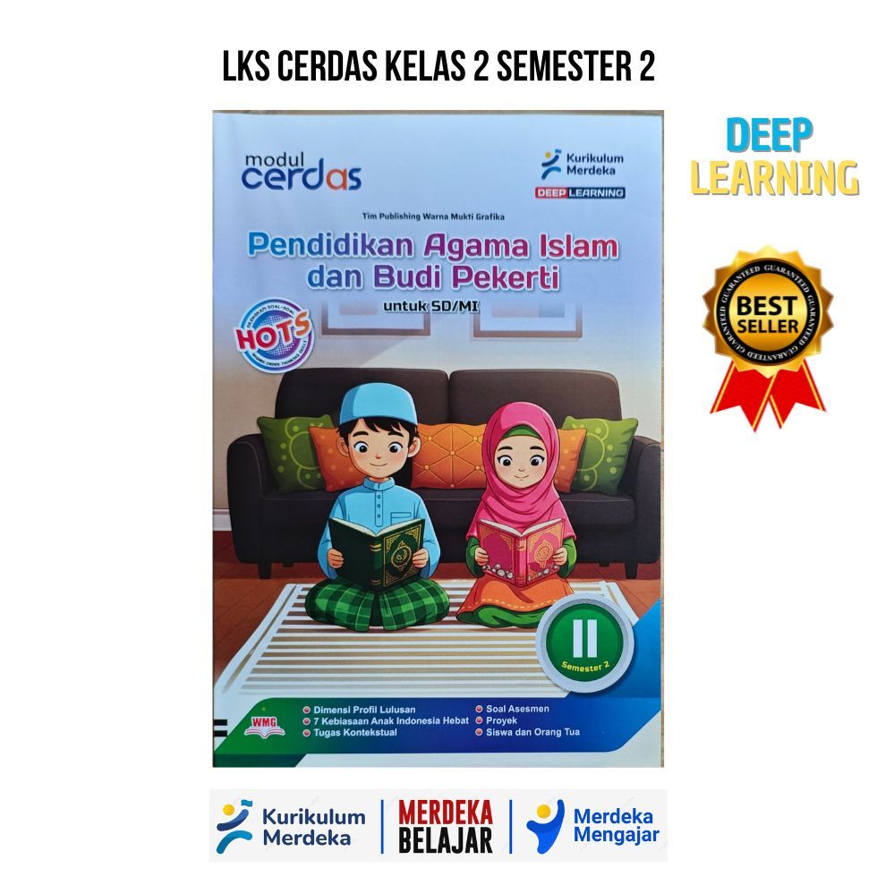 Lks Cerdas Kelas 2 Smester 2 Pendidikan Agama Islam Kur. Merdeka Deep Learning Latihan Soal  Terbaru