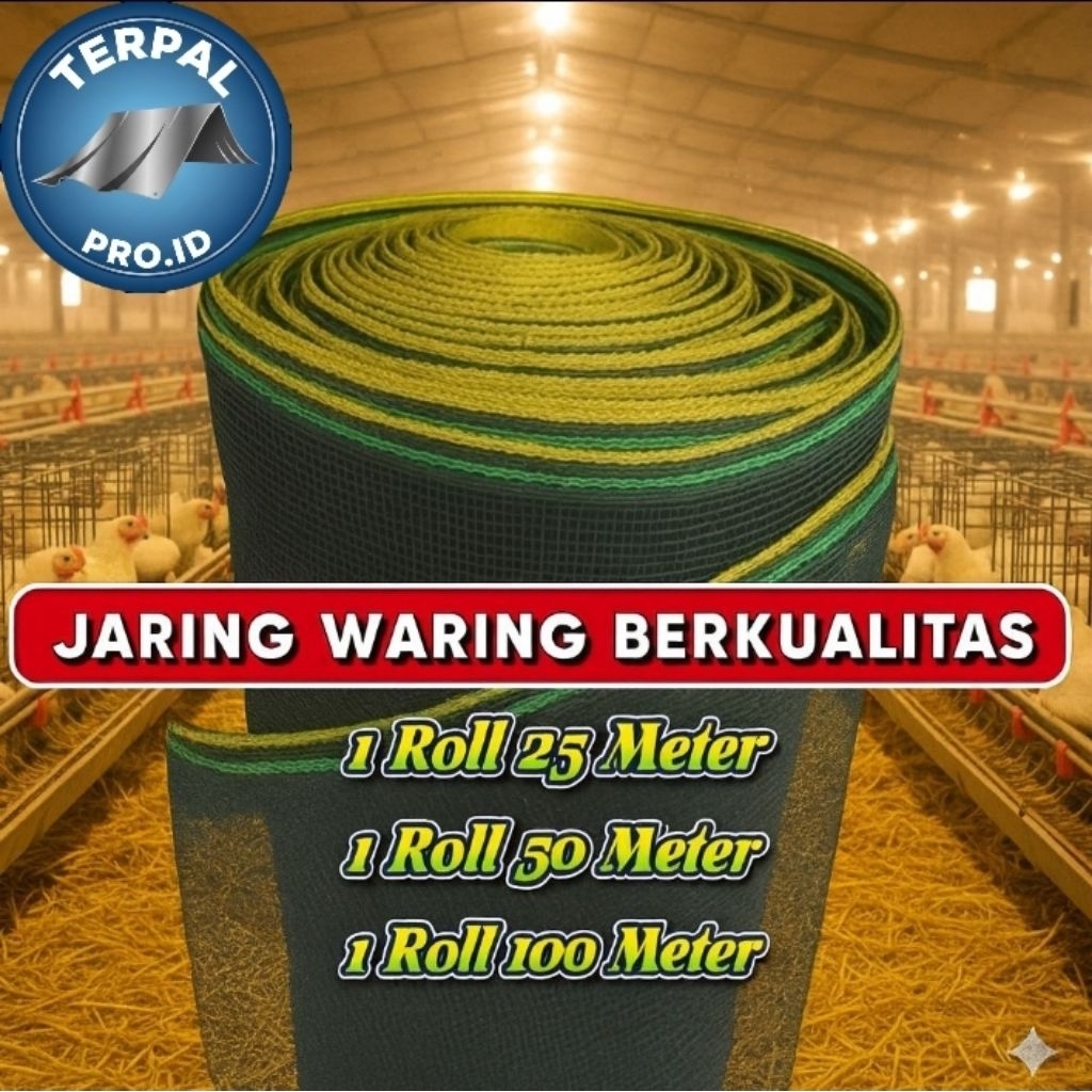 TERPAL PRO.ID - Waring 1 Roll 100 Meter| Waring 1 Roll 50 Meter|Waring 1 Roll 25 Meter | Bahan Awet