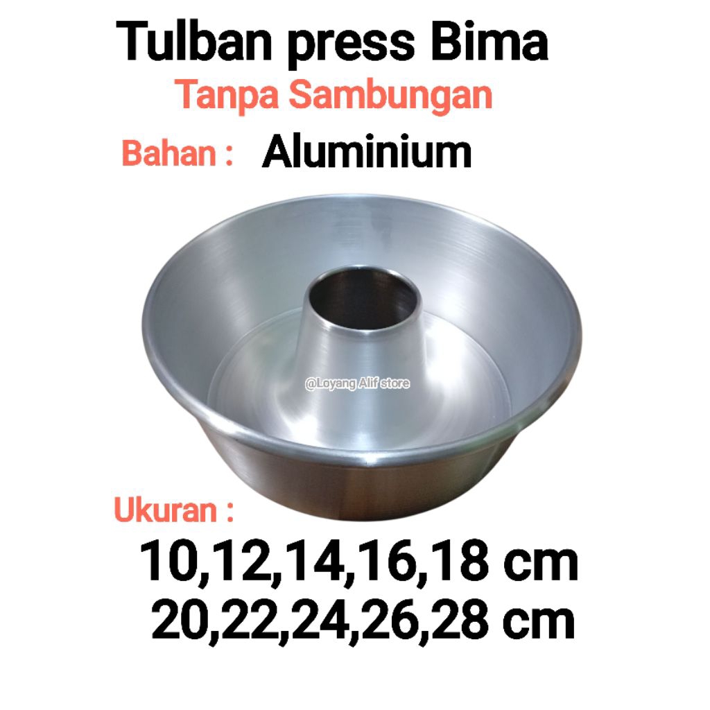 Loyang Tulban Bima 28,26,24,22,20,18,16,14,12,10 cm Tinggi 8  cm Aluminium Anti Karat Anti Lengket C