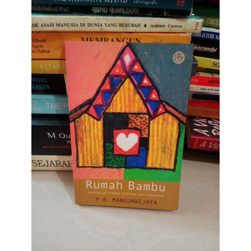 Rumah Bambu - Y.B.Mangunwijaya