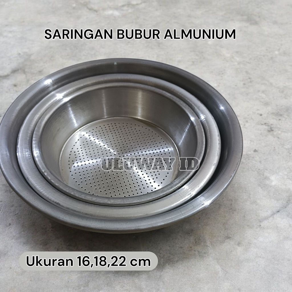 Saringan Santan 16 / Saringan Santan 18 / Saringan Santan 22/ Saringan Bubur / Saringan Almunium
