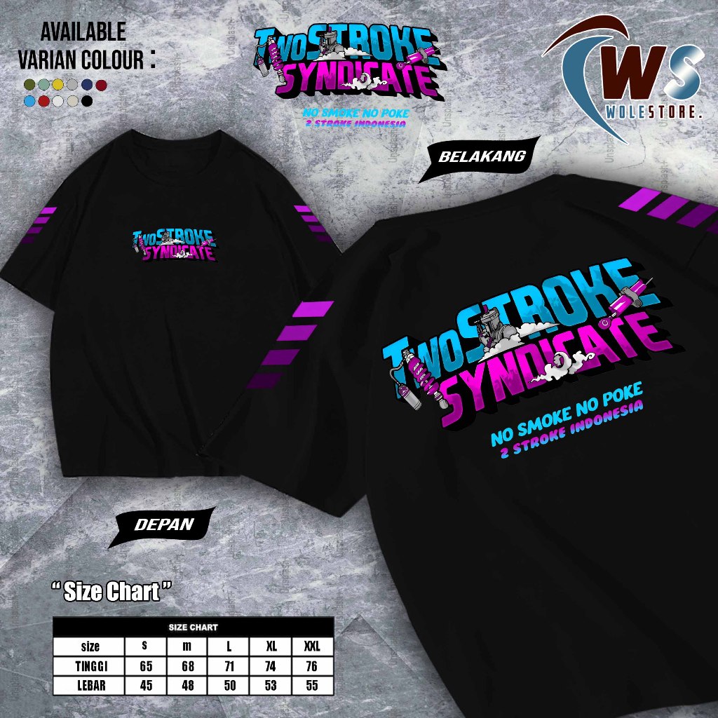 WOLESTORE - KAOS TWO STROKE SYNDICATE - KAOS TWO STROKE SYNDICATE FASHION PRIA DAN WANITA - PILIHAN 