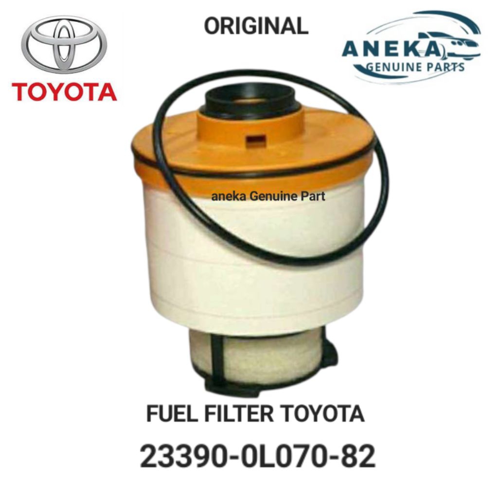 ELEMEN FUEL FILTER TOYOTA PART NUMBER 23390-0L070-82 INNOVA REBORN ORIGINAL TOYOTA GENUINE PART